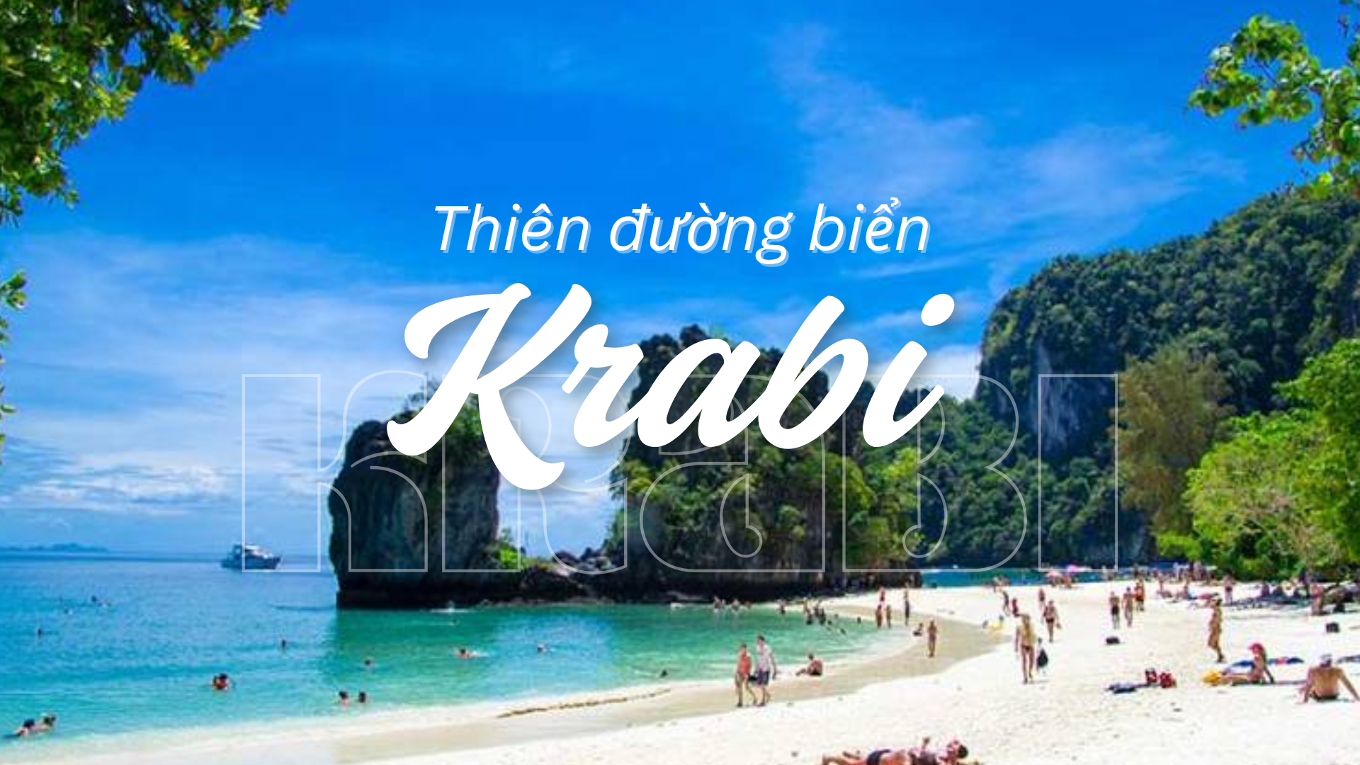 Du lịch Thái Lan 6 ngày 5 đêm: Từ Bangkok đến Krabi với những trải nghiệm đáng nhớ 3 Krabi – Thiên đường biển trong chuyến du lịch Thái Lan